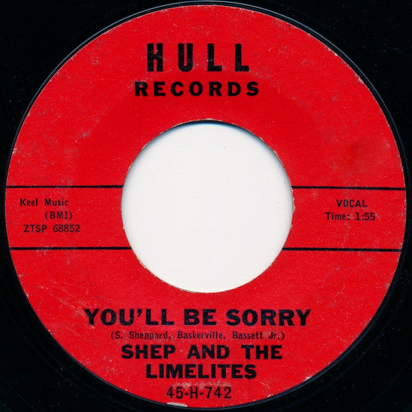 Shep & The Limelites : Ready For Your Love / You'll Be Sorry (7", Single)