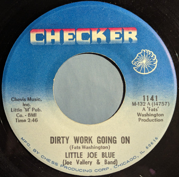 Little Joe Blue : Dirty Work Going On / Pretty Woman (7", Single)