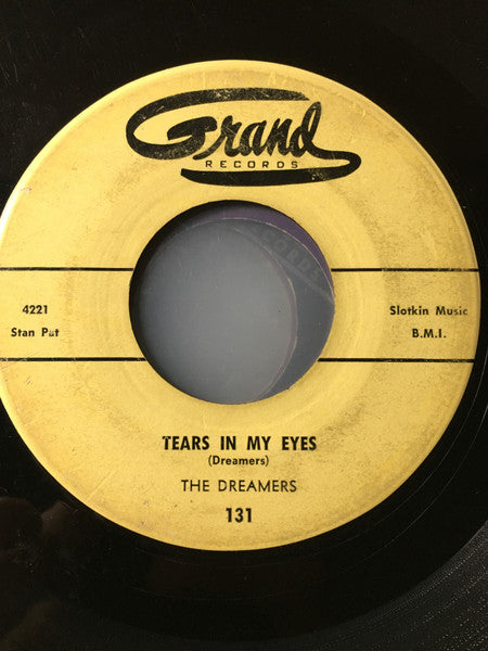 The Dreamers (31) : Tears In My Eyes / 535 (7", Single, RP, Thi)