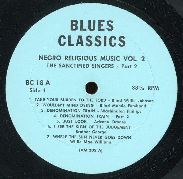 Various : Negro Religious Music Vol. 2 - The Sanctified Singers - Part 2 (LP, Comp)