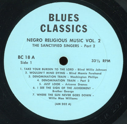 Various : Negro Religious Music Vol. 2 - The Sanctified Singers - Part 2 (LP, Comp)