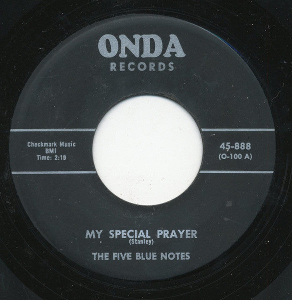 The Five Blue Notes : Somethin' Awful / My Special Prayer (7")