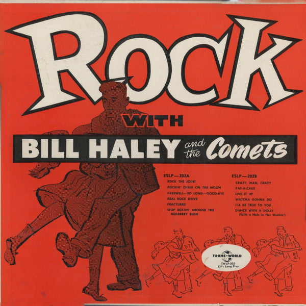 Bill Haley And His Comets : Rock With Bill Haley And The Comets (LP, Album, Comp, Mono)