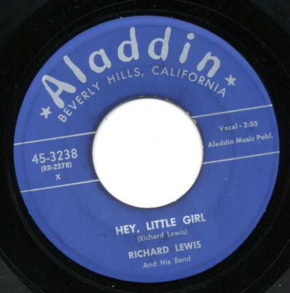 Richard Lewis And His Band : Hey, Little Girl (7")