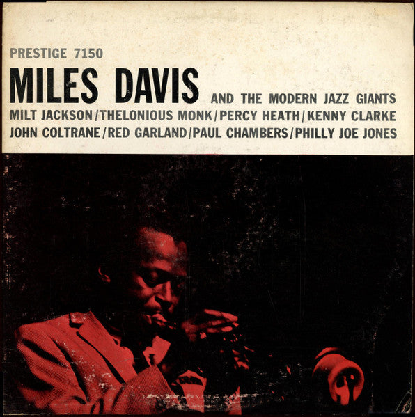 Miles Davis : Miles Davis And The Modern Jazz Giants (LP, Album, Comp, Mono, RP)