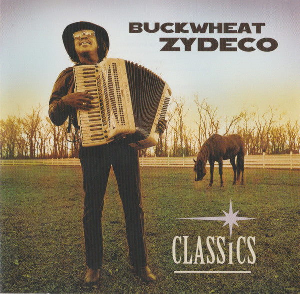 Buckwheat Zydeco : Classics (CD, Comp, RE)