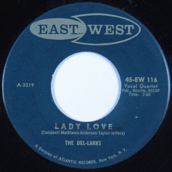 Del-Larks : Lady Love / Remember The Night (7")