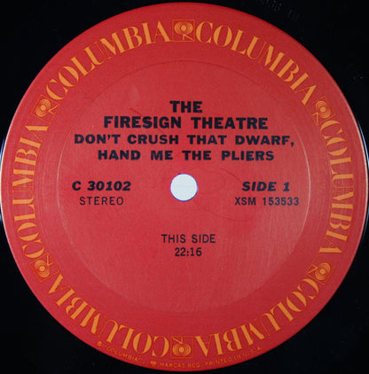 The Firesign Theatre : Don't Crush That Dwarf, Hand Me The Pliers (LP, Album)