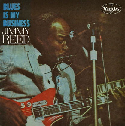 Jimmy Reed : Blues Is My Business (CD, Album)
