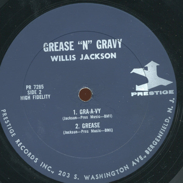 Willis Jackson : Grease 'N' Gravy (LP, Album, Mono, RP)