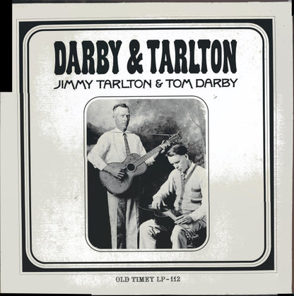 Darby & Tarlton : Jimmy Tarlton & Tom Darby (LP, Comp)