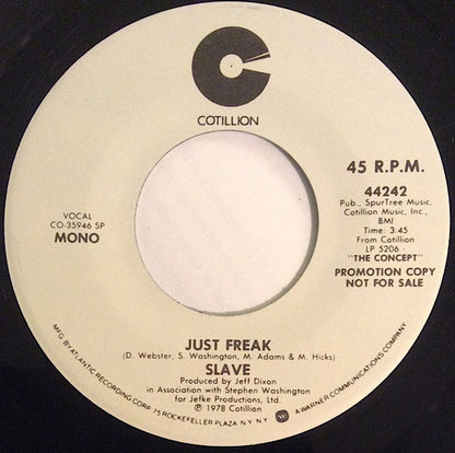 Slave : Just Freak (7", Mono, Promo, SP)