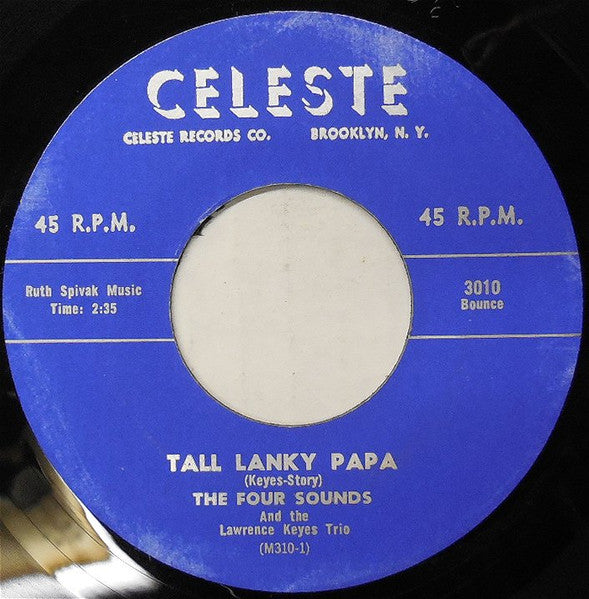 The Four Sounds (3) : Tall Lanky Papa (7", RE, Unofficial)