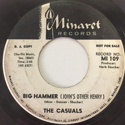The Casuals (7) : Money (That's All I Want) / Big Hammer (John's Other Henry) (7", Promo)