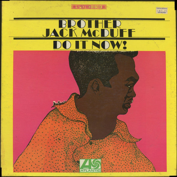 Brother Jack McDuff : Do It Now! (LP, Album)