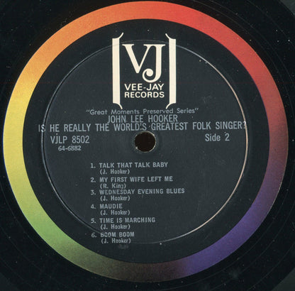 John Lee Hooker : Is He The World's Greatest Blues Singer? (LP, Comp, Mono)