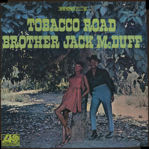 Brother Jack McDuff : Tobacco Road (LP, Album, RE, RI,)