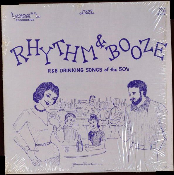 Various : Rhythm & Booze - R&B Drinking Songs Of The 50's (LP, Comp, Mono)