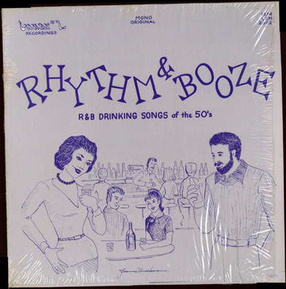Various : Rhythm & Booze - R&B Drinking Songs Of The 50's (LP, Comp, Mono)