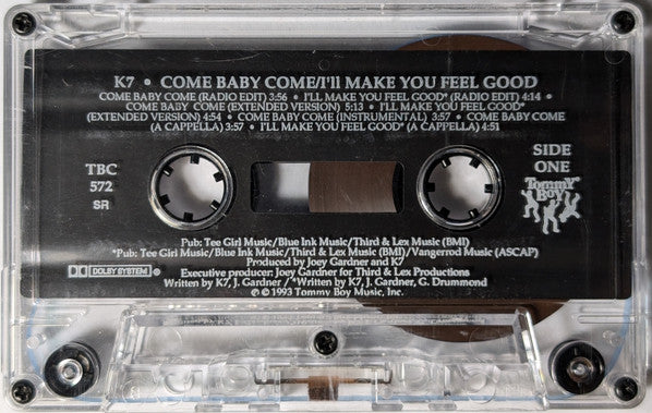 K7 : Come Baby Come (Cass, Maxi)