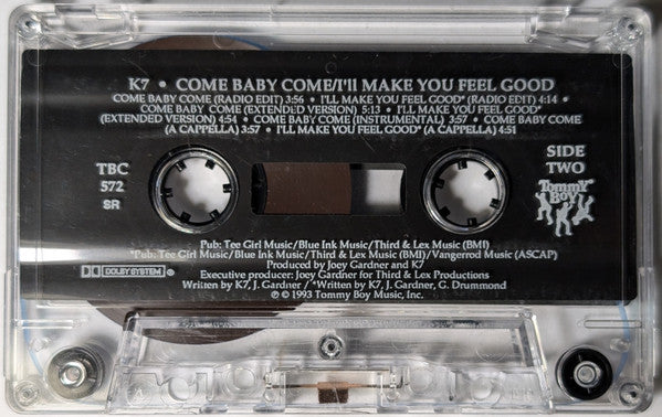 K7 : Come Baby Come (Cass, Maxi)