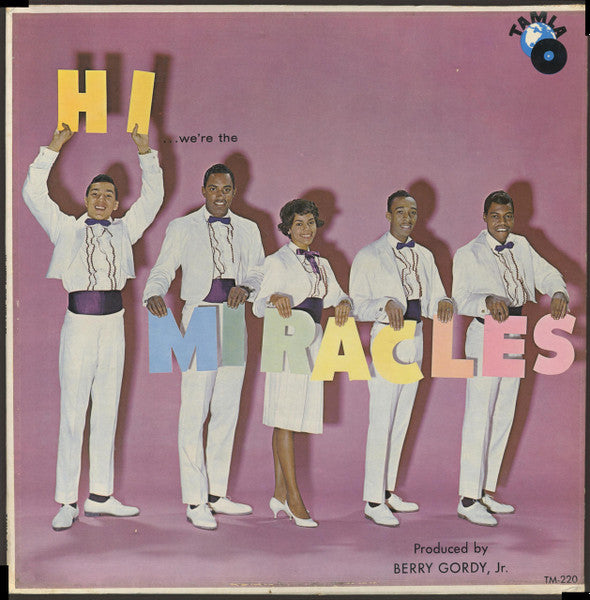 The Miracles : Hi! We're The Miracles (LP, Album, Mono)