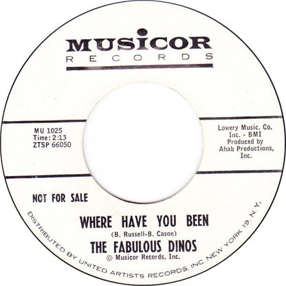 The Fabulous Dinos : That Same Old Song / Where Have You Been (7", Promo)