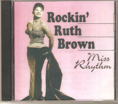Ruth Brown : Rockin' Ruth Brown Miss Rhythm (CD, Comp)