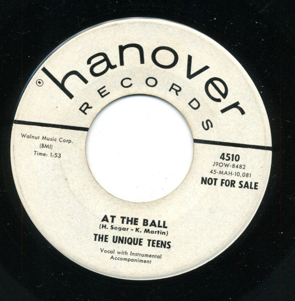 The Unique Teens : At The Ball / Jeannie (7", Promo)