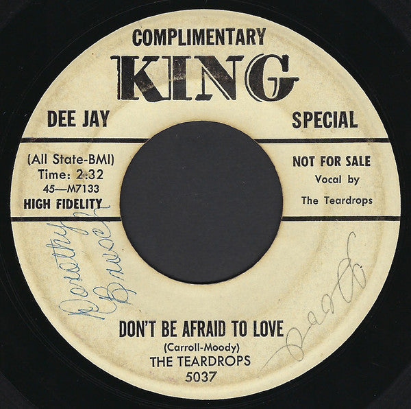 The Teardrops (6) : Don't Be Afraid To Love / After School (7", Single, Promo)