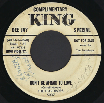 The Teardrops (6) : Don't Be Afraid To Love / After School (7", Single, Promo)