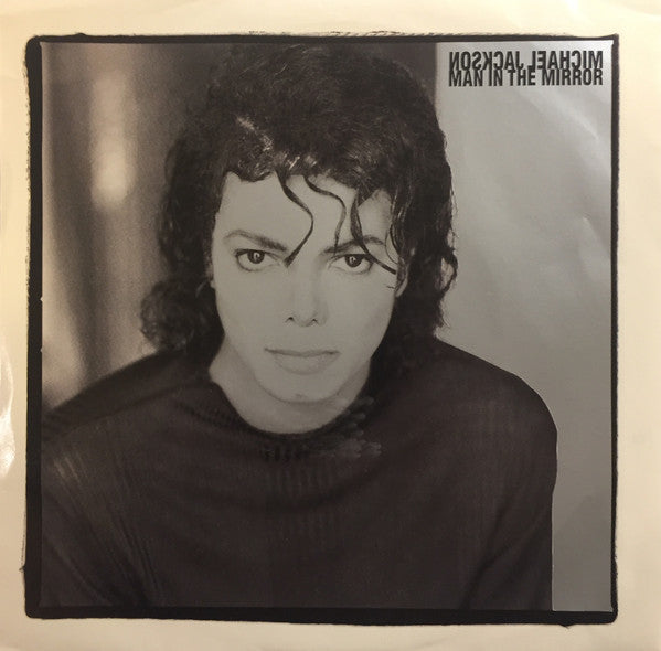 Michael Jackson : Man In The Mirror (7", Single, Styrene, Car)