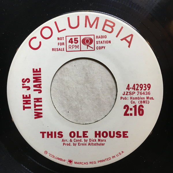 The J's With Jamie : This Ole House / London (Is A Little Bit All Right) (7", Promo)