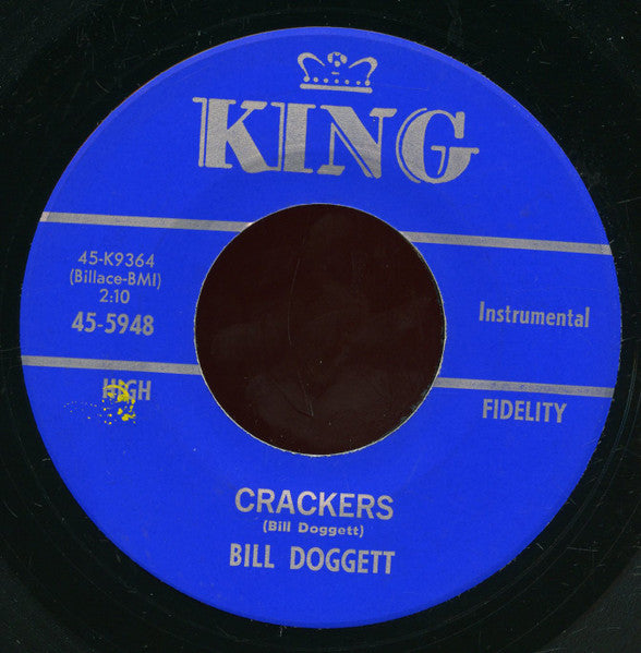 Bill Doggett : Crackers / That's Enough, Lock 'Em Up (7", RP)