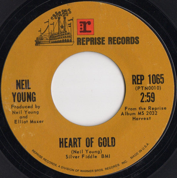 Neil Young : Heart Of Gold (7", Single, Mono, Styrene, Ter)