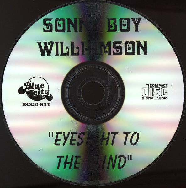 Sonny Boy Williamson (2) : Eyesight To The Blind (CDr, Comp)