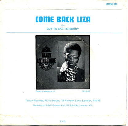 Dandy Livingstone : Come Back Liza (7")