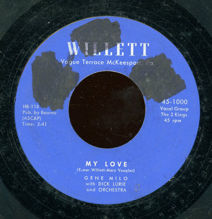 Gene Milo : My Love / Sweet Sugar Lips (7")