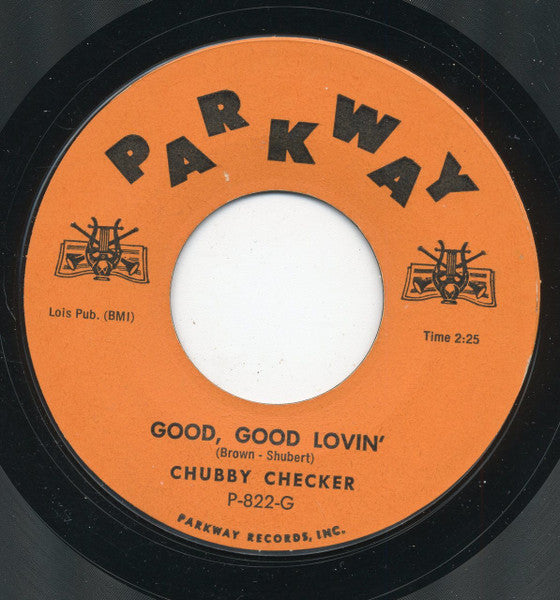 Chubby Checker : Dance The Mess Around / Good, Good Lovin' (7", Single, Styrene)