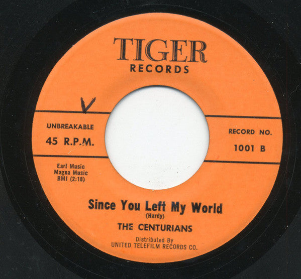 The Centurians : We Mean More To Each Other / Since You Left My World  (7")