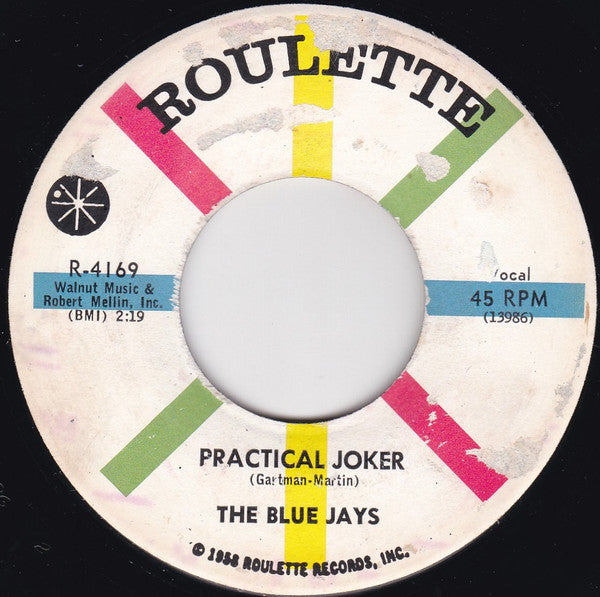 The Blue Jays (4) : Practical Joker / Barbara (7", Single)