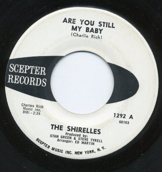 The Shirelles : Are You Still My Baby / I Saw A Tear (7")