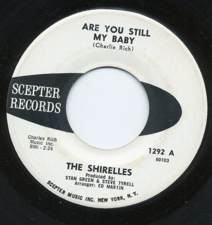The Shirelles : Are You Still My Baby / I Saw A Tear (7")
