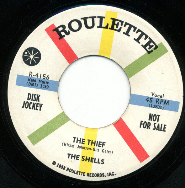 The Shells : The Thief / She Wasn't Meant For Me (7", Single, Promo)