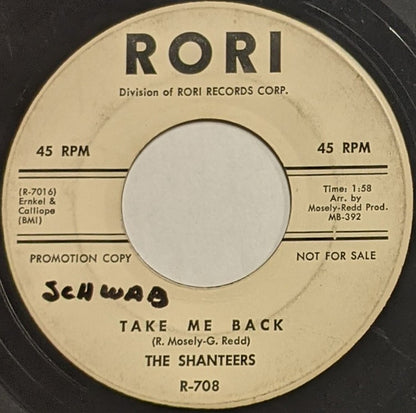 The Shanteers : You're Gone / Take Me Back (7", Promo)