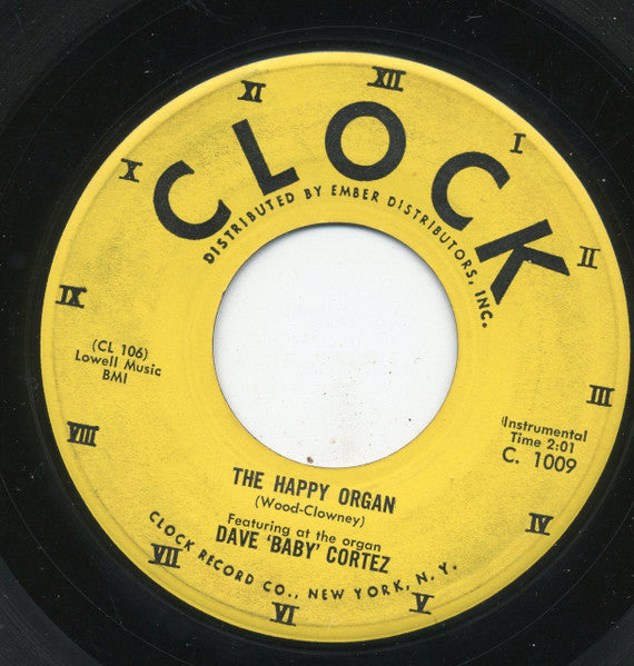Dave "Baby" Cortez : The Happy Organ / Love Me As I Love You (7", Single, Mon)