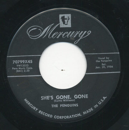 The Penguins : My Troubles Are Not At An End / She's Gone, Gone  (7")