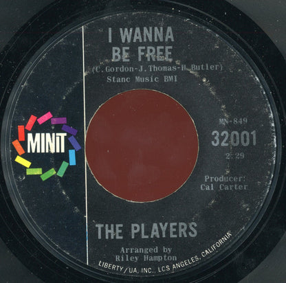 The Players (10) : I Wanna Be Free / He'll Be Back (7", Single, Styrene)