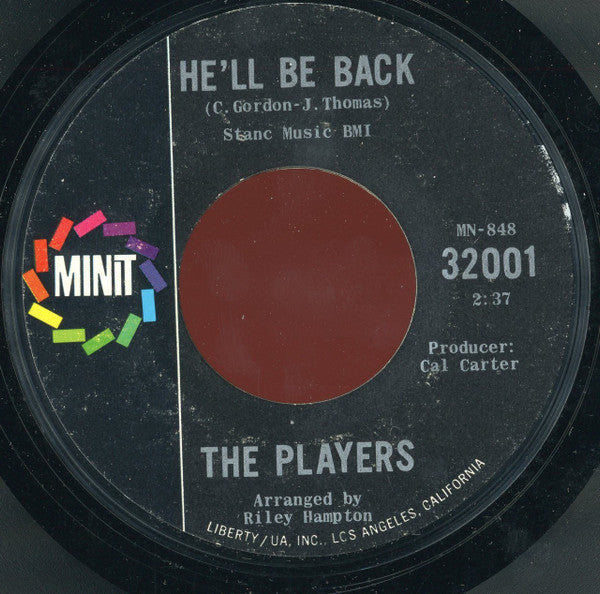 The Players (10) : I Wanna Be Free / He'll Be Back (7", Single, Styrene)