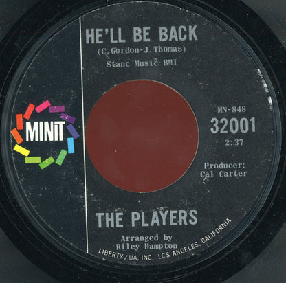 The Players (10) : I Wanna Be Free / He'll Be Back (7", Single, Styrene)
